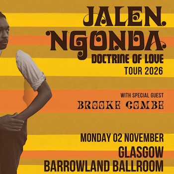 JALEN NGONDA, GLASGOW, BARROWLAND BALLROOM, MONDAY 2ND NOVEMBER 2026